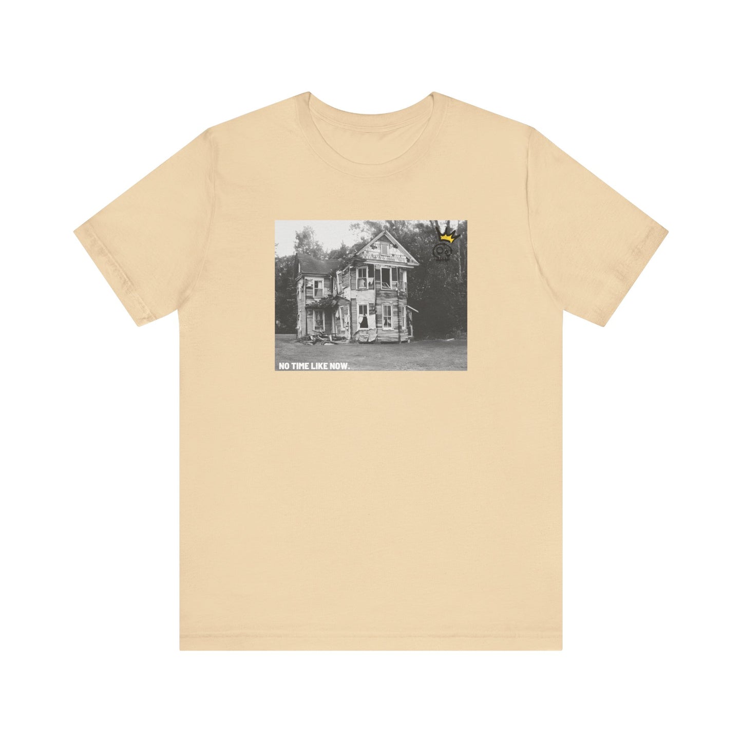 “No time like now” Abandoned Building Tee
