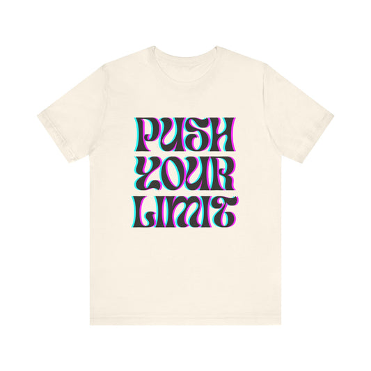 “Push your limit” Tee