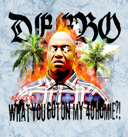 Deebo “What you got on my 40 homie?!” Legends T Shirt